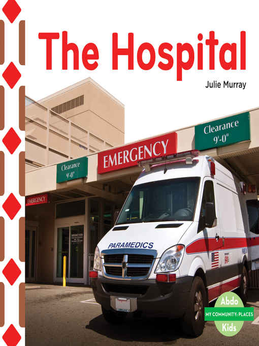 Title details for The Hospital by Julie Murray - Available